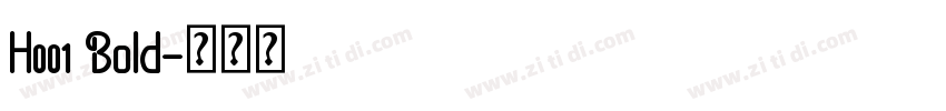 H001 Bold字体转换